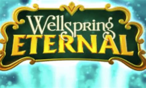 Wellspring Eternal Betsul