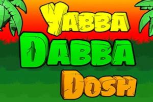 Yabba Dabba Dosh Betway
